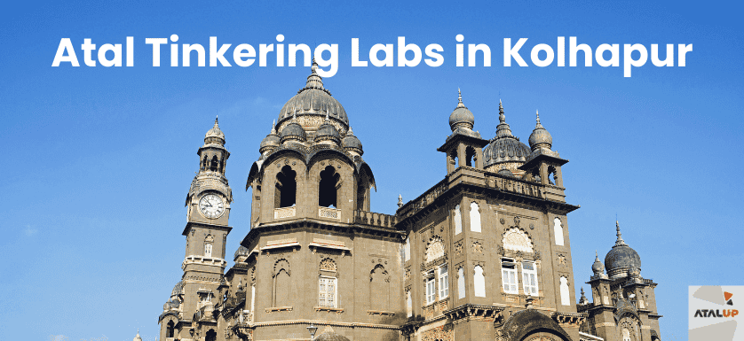Atal Tinkering Labs in Kolhapur