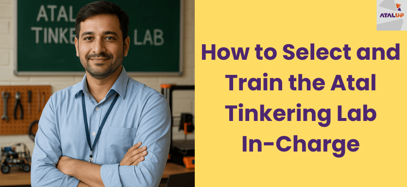 Atal Tinkering Lab In-Charge