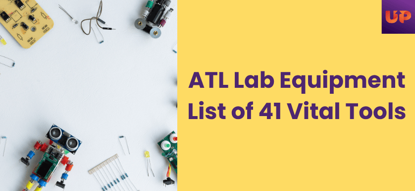 ATL Lab Equipment List of 41 Vital Tools