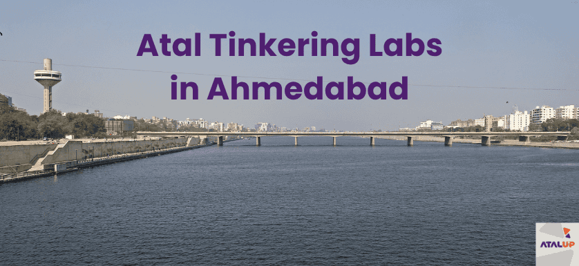 Atal Tinkering Labs in Ahmedabad