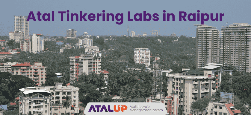 Atal Tinkering Labs in Raipur