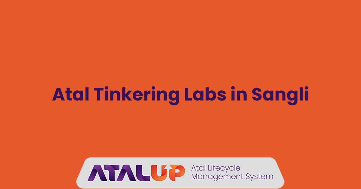 Atal Tinkering Labs in Sangli